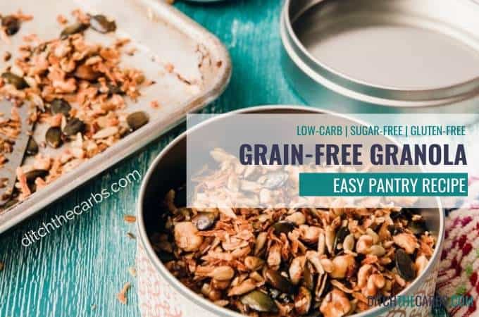 Easy homemade pantry recipe for Sugar-free and grain-free granola sitting in a storage jar ready to enjoy as a keto snack.