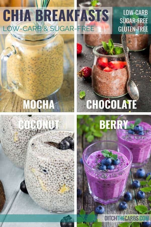 collage of 4 Low-carb chia breakfasts