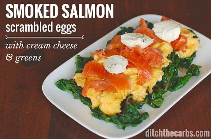 Is this the ultimate LCHF breakfast of champions? LCHF smoked salmon scrambled eggs with cream cheese and leafy greens. | ditchthecarbs.com