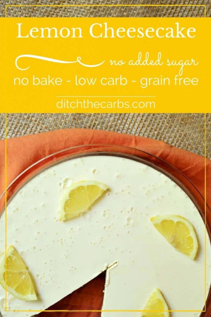 WOW, a sugar free no bake lemon cheesecake - that's low carb and keto too!!! Check out the new cooking video, it's so easy to make. | ditchthecarbs.com