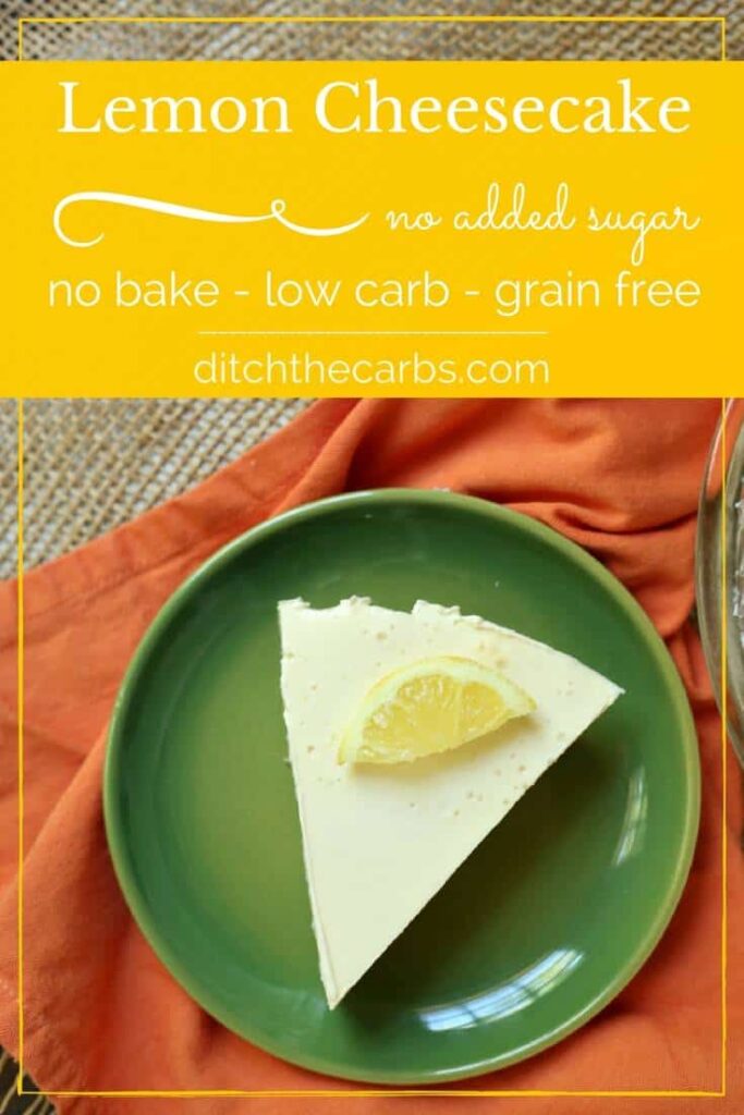 WOW, a sugar free no bake lemon cheesecake - that's low carb and keto too!!! Check out the new cooking video, it's so easy to make. | ditchthecarbs.com