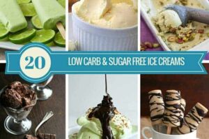 Collage of the 20 Best Low Carb Sugar Free Ice Cream Recipes