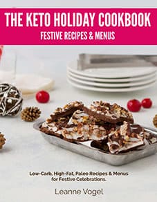 Celebrate a Keto Christmas, Thanksgiving, and beyond with a completely keto-friendly, whole-food menu for every holiday occasion. | ditchthecarbs.com