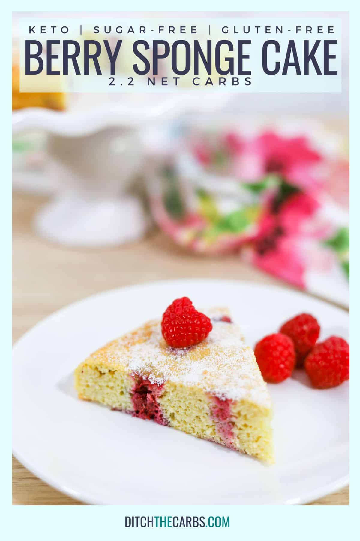sliced berry keto sponge cake on a white cake stand