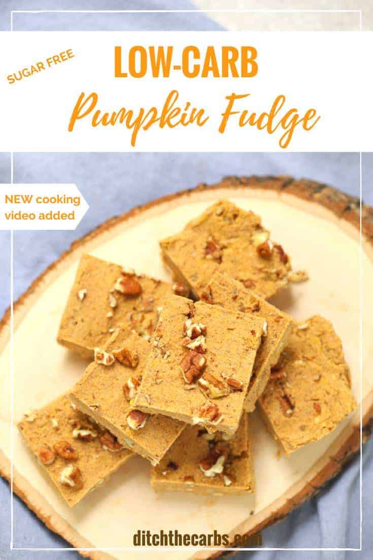 sugar-free pumpkin fudge sliced into squares on a wooden serving platter