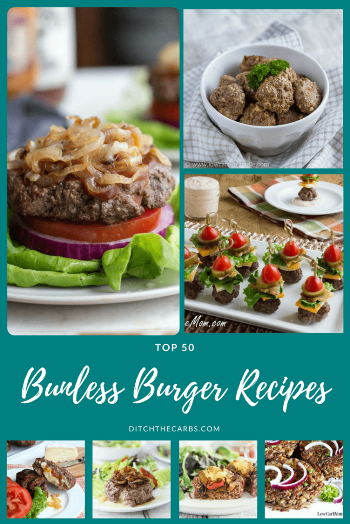 Collage of Top 50 Bunless Burger Recipes