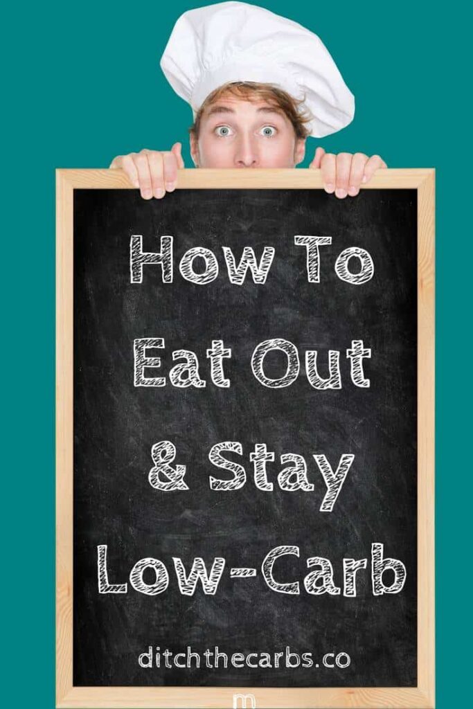 5 Top Tips - How To Eat Out And Stay Low-Carb 1