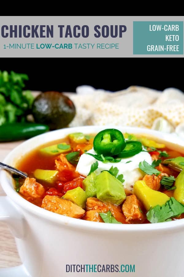 Low-Carb Instant Pot Chicken Taco Soup served in a white bowl and green napkin