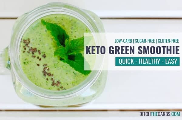 a keto green smoothie is a low-carb vegetarian recipes for breakfast in a glass mason jar