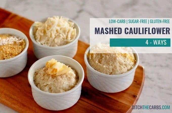 4 bowls of various mashed cauliflower flavours