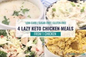 Lazy keto chicken meals served in four different bowls