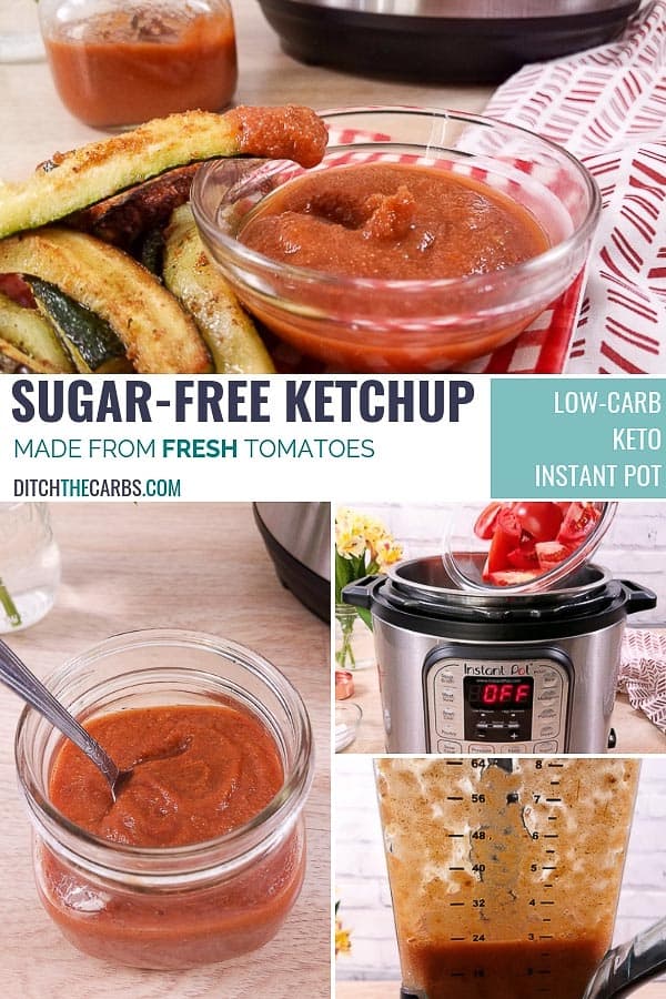A collage of images showing you how to make home-made sugarfree catch up in the instant pot from fresh tomatoes