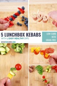 Collage of images showing how to make low-carb lunchbox kebabs and lunchbox fillers