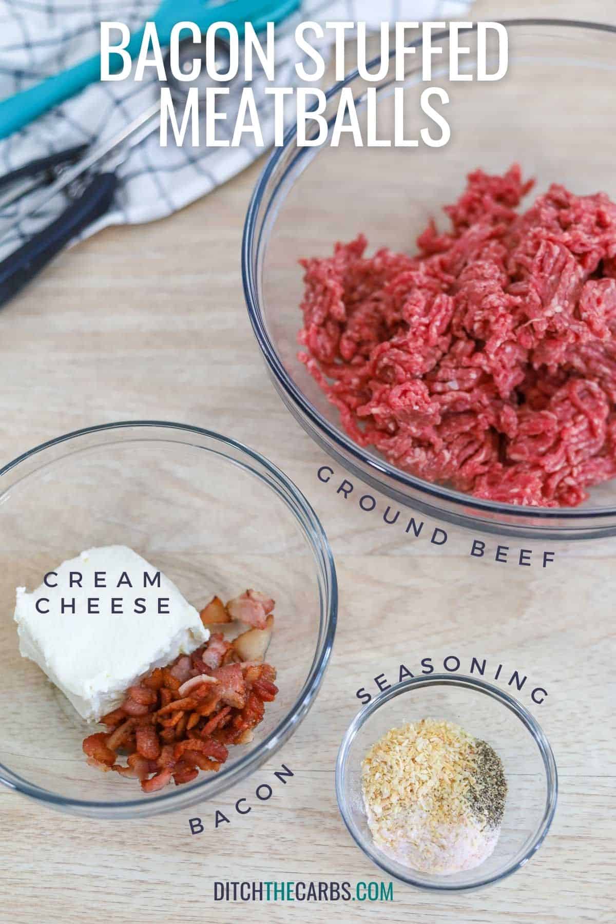 labelled ingredients to make keto bacon meatballs