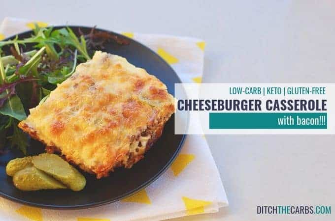 low-carb ground beef recipes -Bacon Cheeseburger Casserole