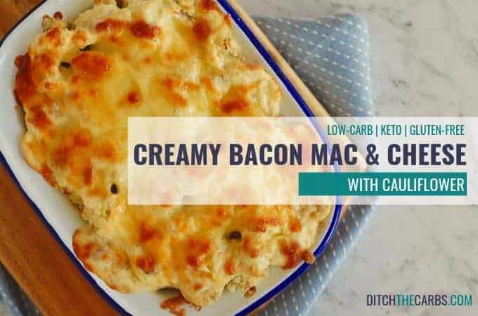 keto copycat recipes for Creamy Cauliflower Bacon Mac And Cheese with cooked crispy cheese topper