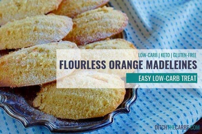 Low-Carb Flourless Orange Madeleines
