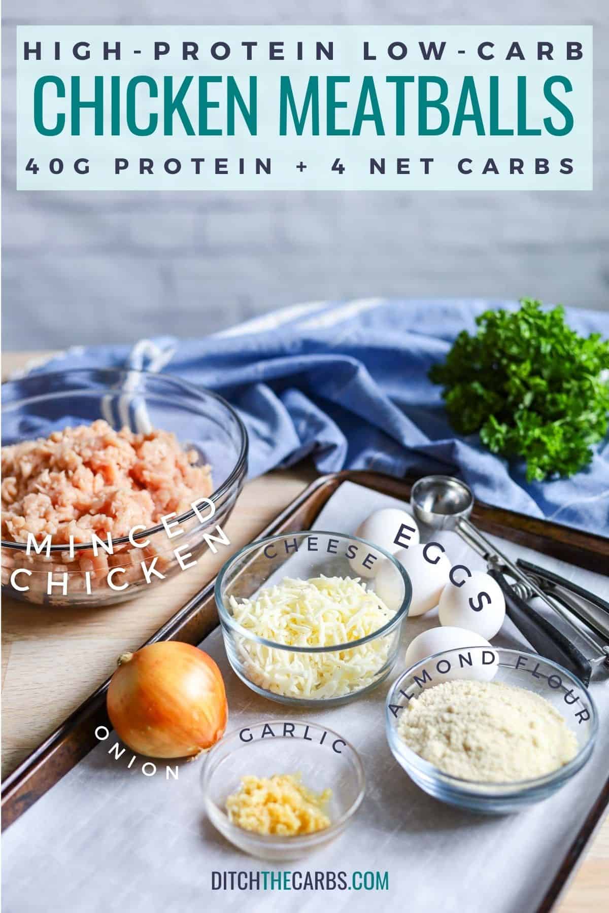 ingredients needed for cheesy chicken meatballs high-protein low-carb (HPLC)