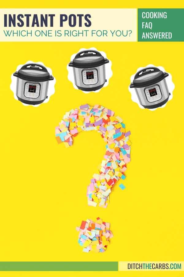 Which Instant Pot Is Best for Me