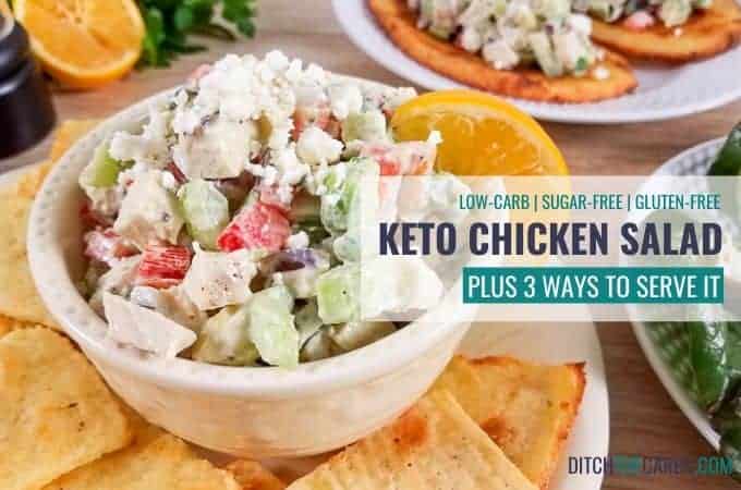 Easy Keto Chicken Salad - Served 3 Ways + VIDEO