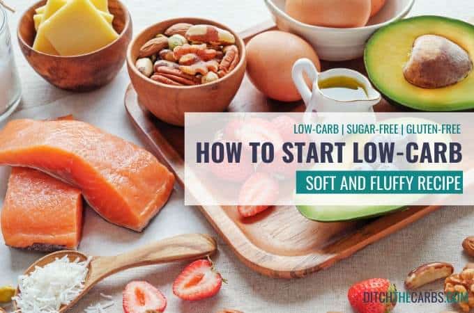 8 things you need to know, how to start a low-carb diet.