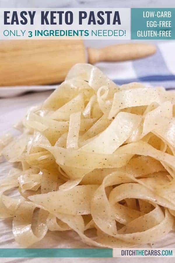 pinterest image showing keto pasta