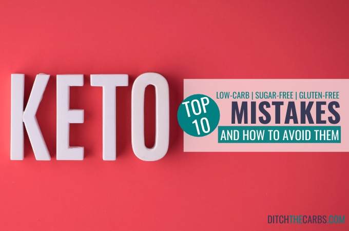 Top 10 keto mistakes with white plastic letters