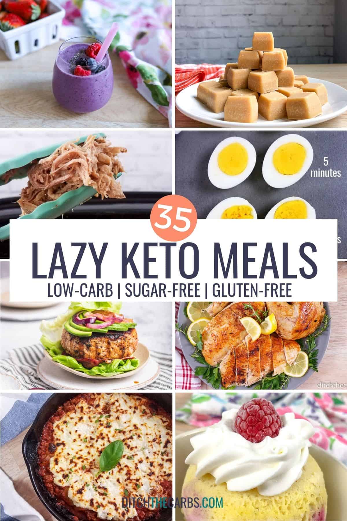 collage of the easy lazy keto meals