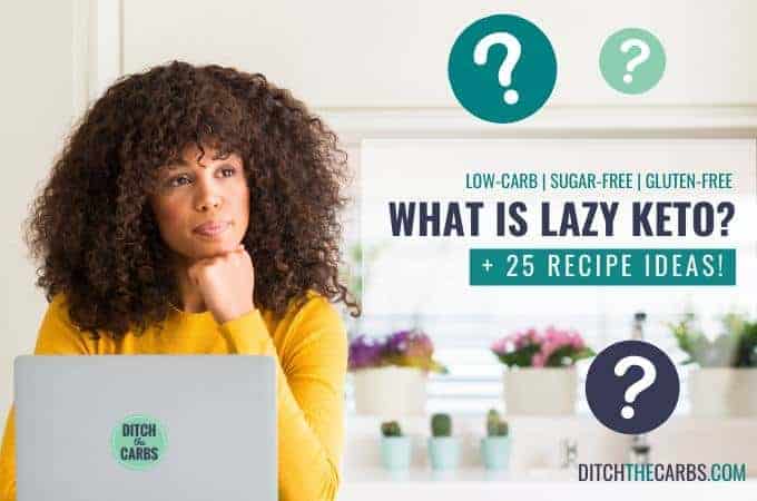 woman staring into her computer asking What is Lazy Keto
