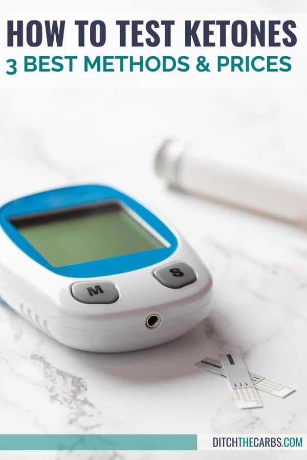 the 3 best ways to test ketones showing blood strips