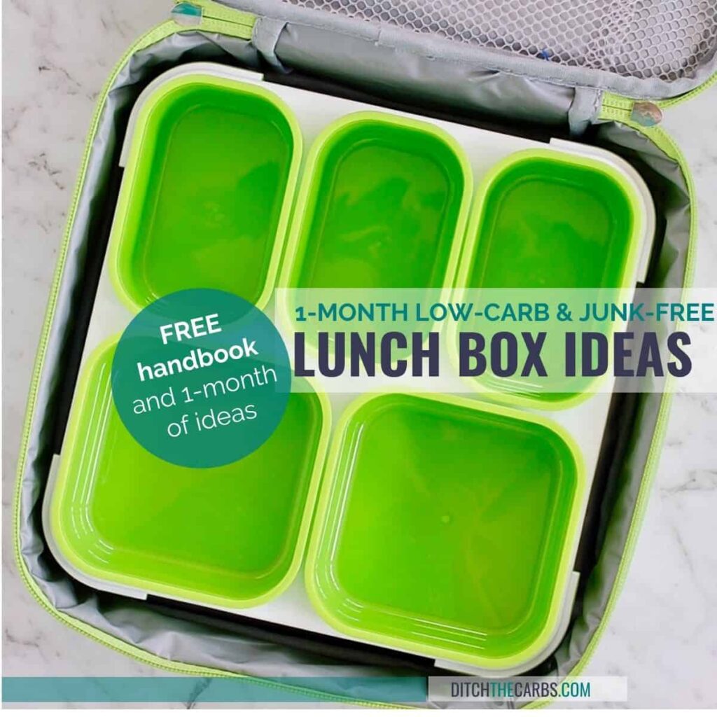 empty lunch box container with 1-month low-carb lunch ideas for kids