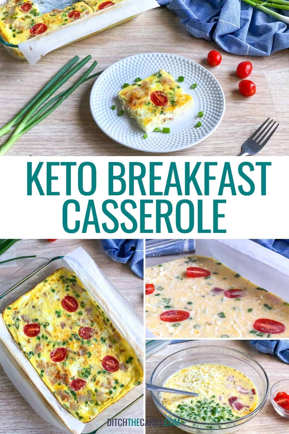 collage of how to make keto breakfast casserole
