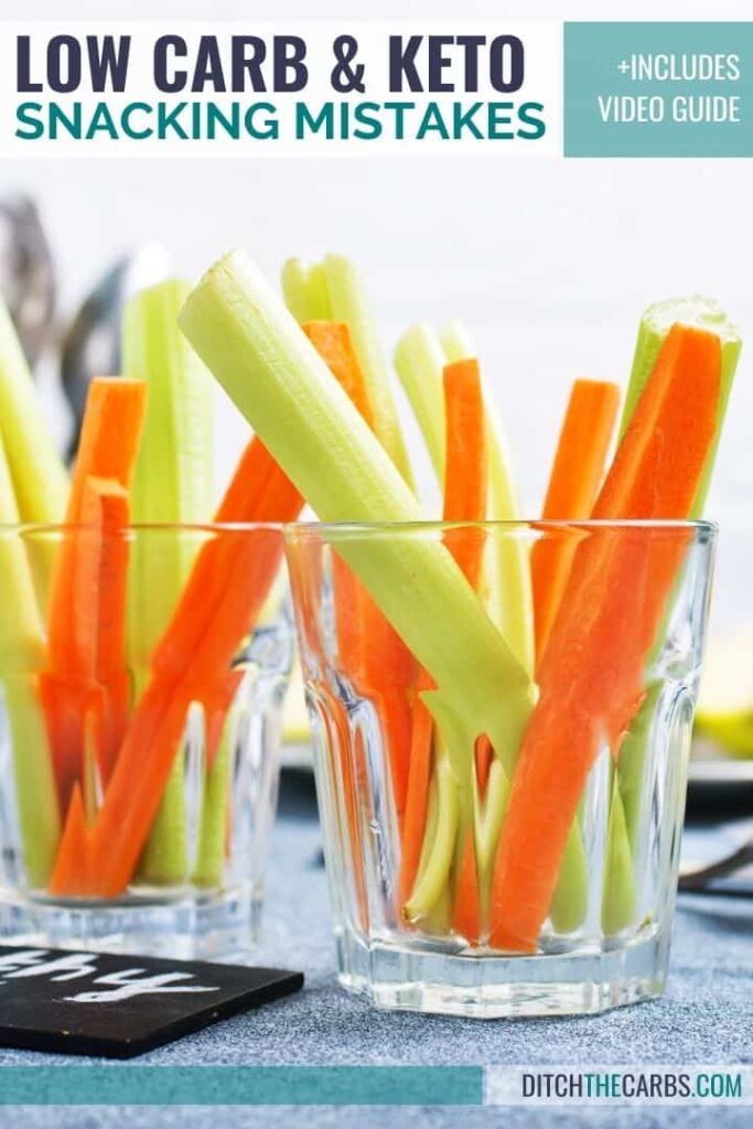 carrot and celery sticks in a glass cup which is a big keto snacking mistakes