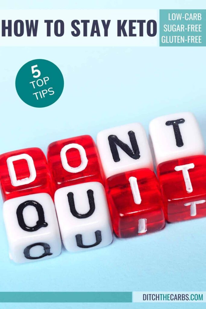 lettered dice spelling "don't quit" in red and white