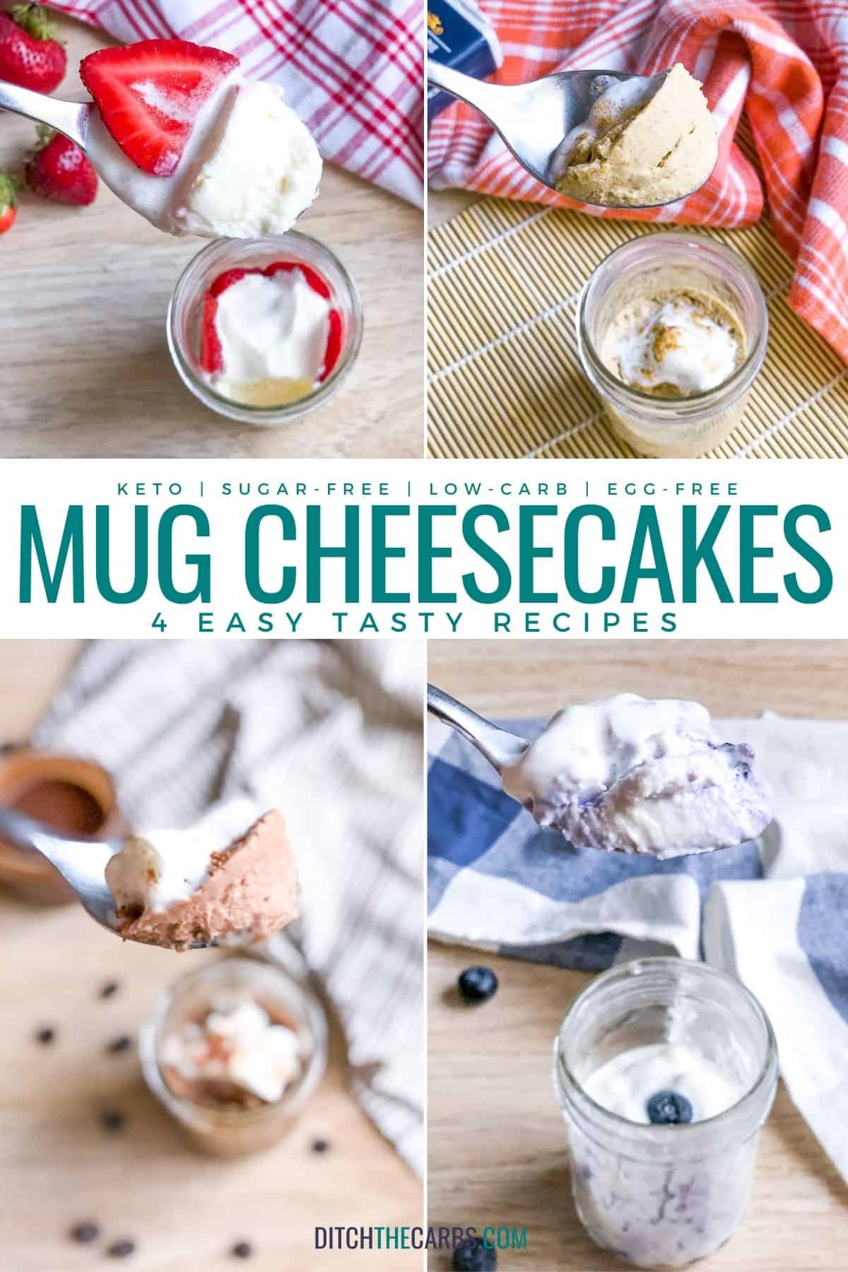 Four pictures of each cheesecake in a collage showing a spoon lifting a bite of mug cheesecake from each flavor