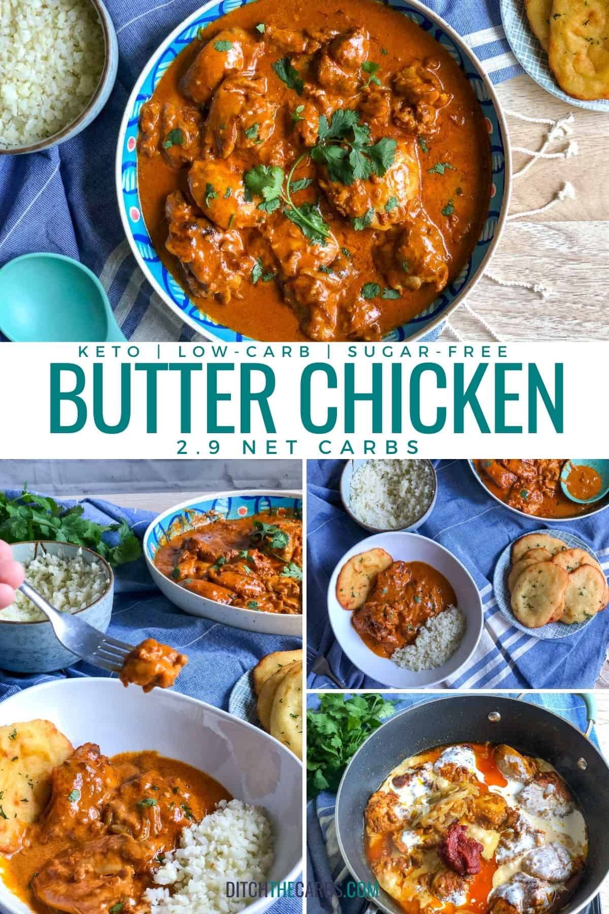 Collage of images showing keto butter chicken