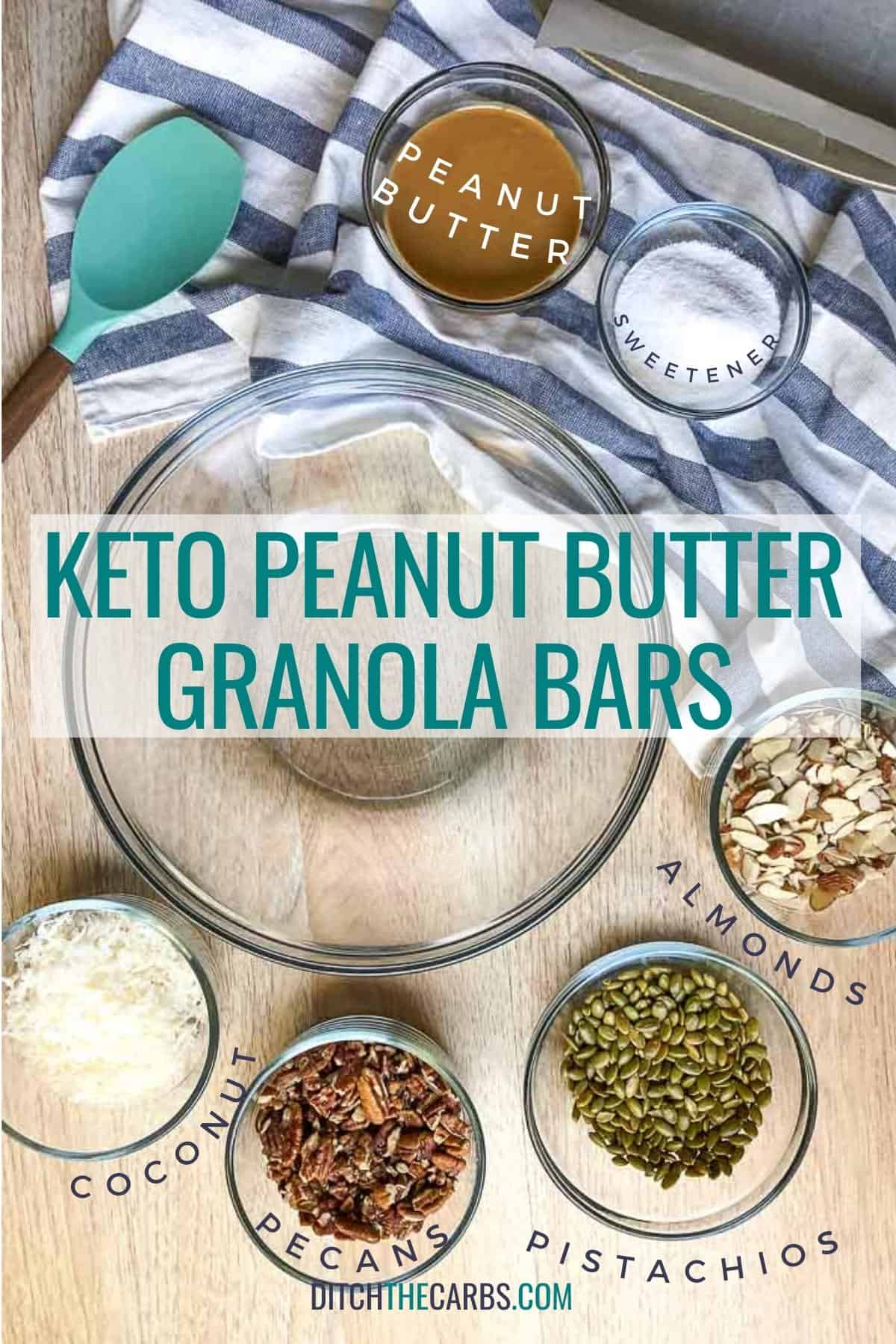 ingredients for peanut butter keto granola bars