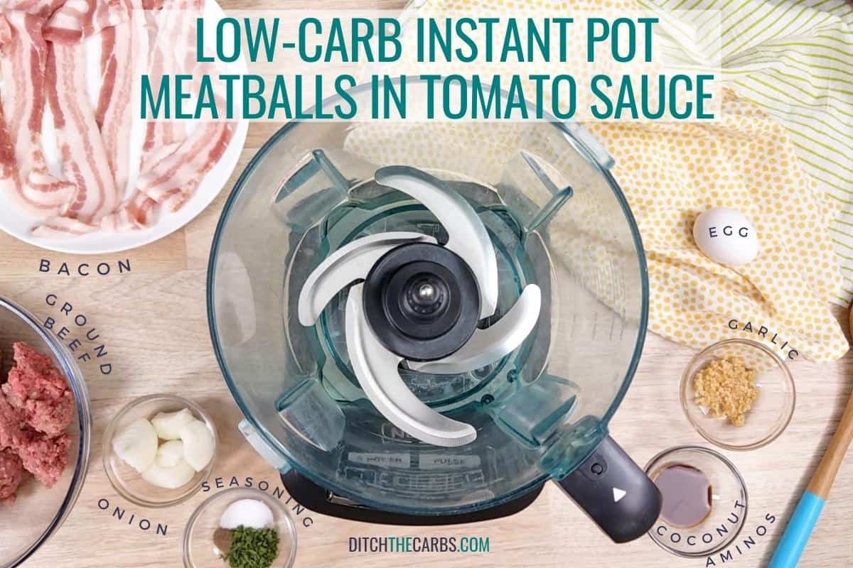 ingredients for Instant Pot meatballs labelled on a bench