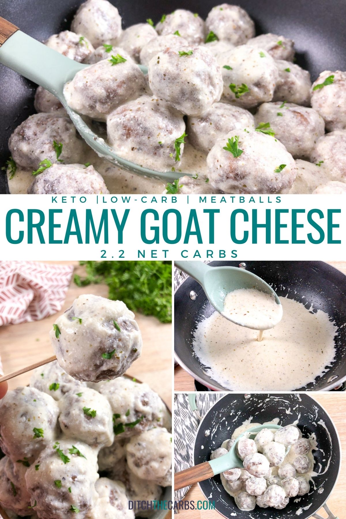 collage of how to make creamy meatballs in creamy goat's cheese sauce