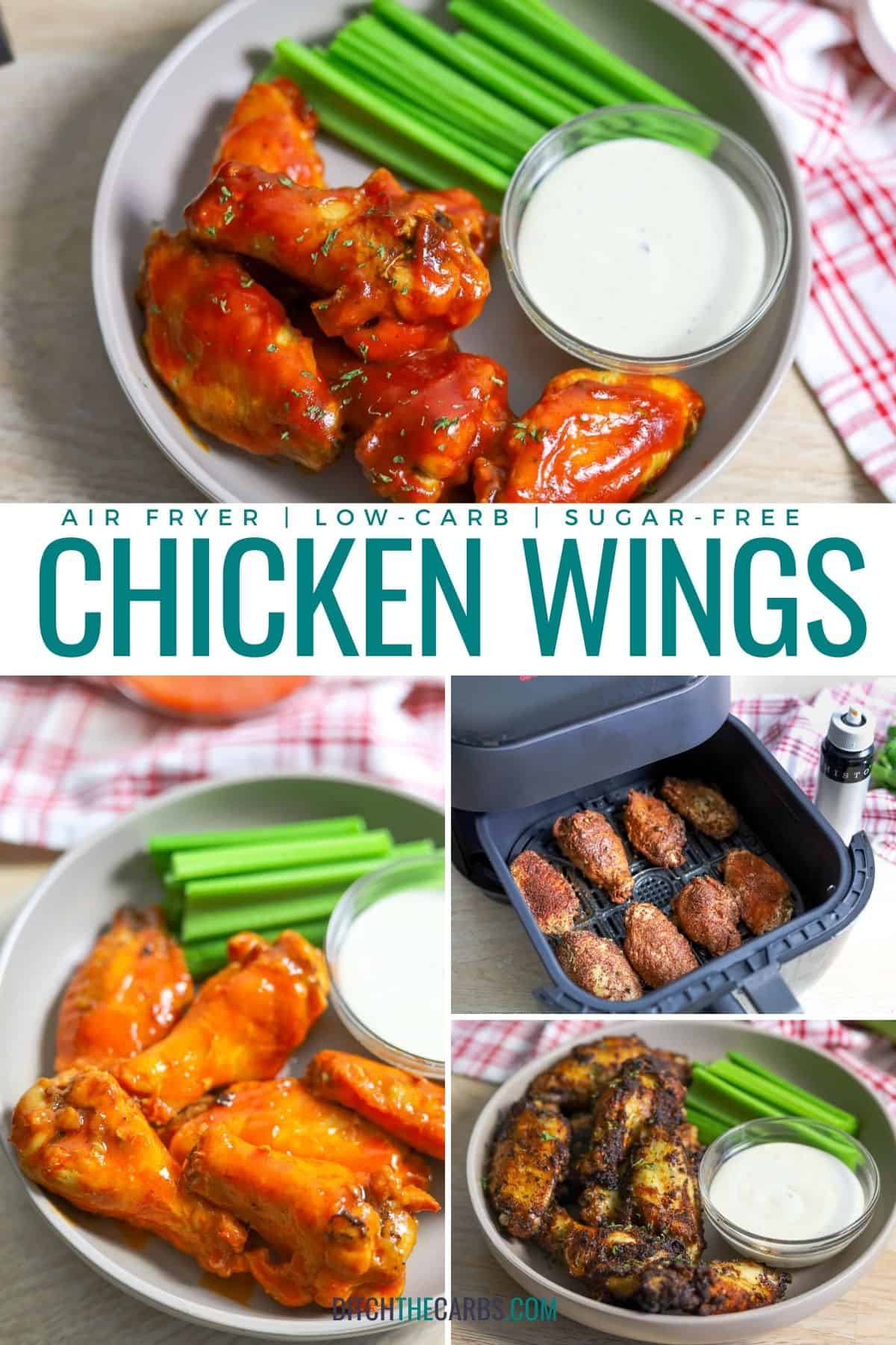 Collage of low carb, sugar free, keto friendly air fryer chicken wings