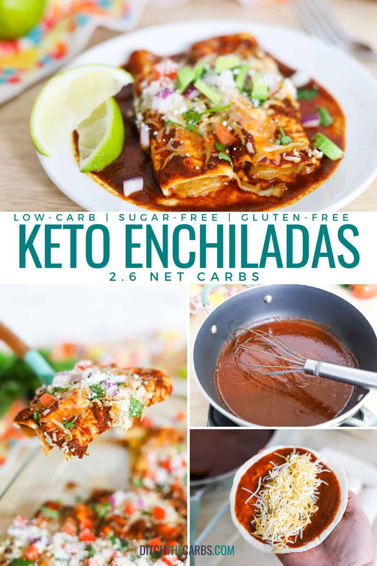 low carb sugar free gluten free keto enchiladas pinterest collage