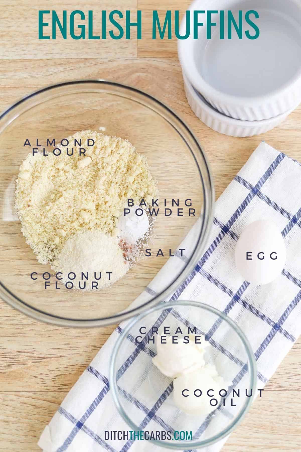 All the ingredients needed to make low-carb English muffins measured and ready to use.